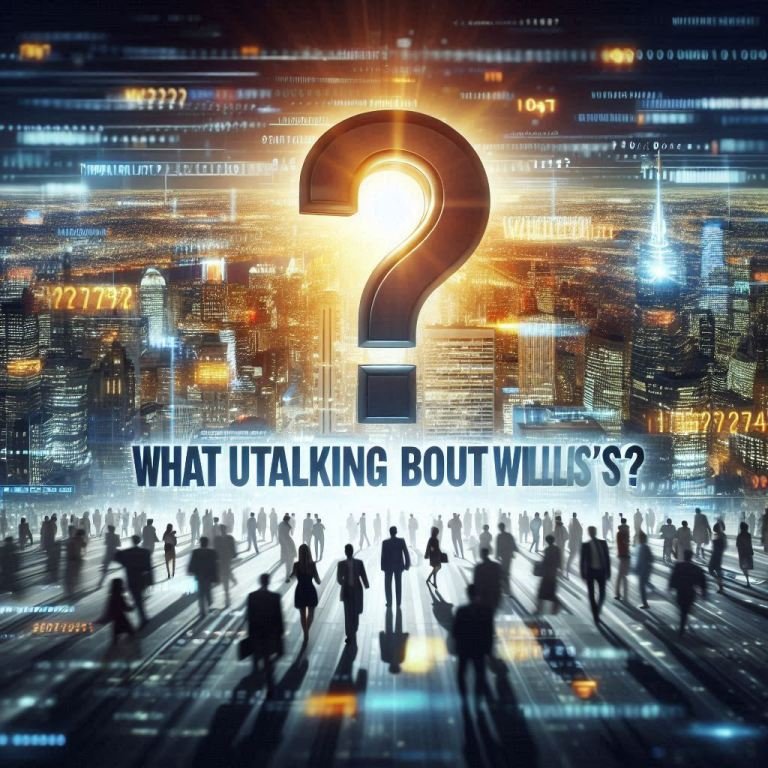 News Whatutalkingboutwillis: What the Site Covers and How It Works